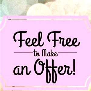 Please feel free to make an offer!